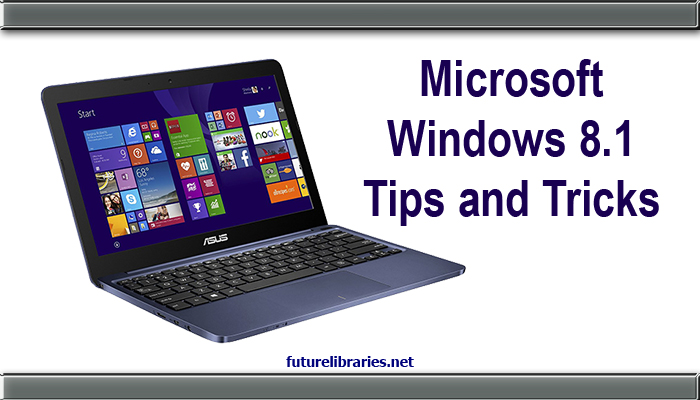 microsoft windows 8.1-microsoft windows-microsoft-windows-tips-tricks